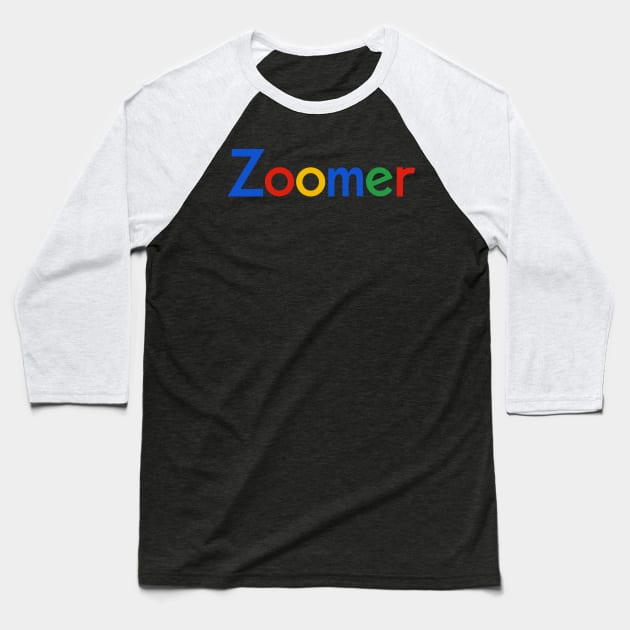 Cool Proud Zoomer Gen Z Slogan Baseball T-Shirt by BoggsNicolas